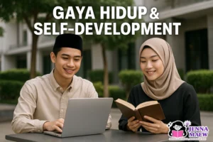 Gaya Hidup & Self-Development